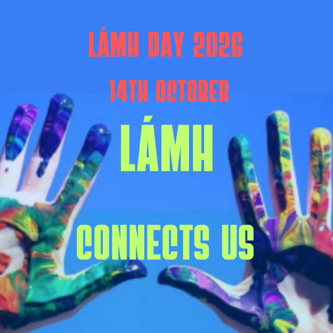 Lámh Day - 14th October 2026 - Lámh Connects Us!